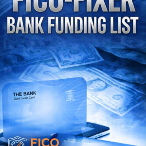 fico-fixer Bank funding list